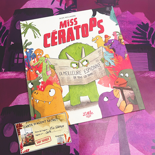 Le kit d&rsquo;espion selon Miss Cératops