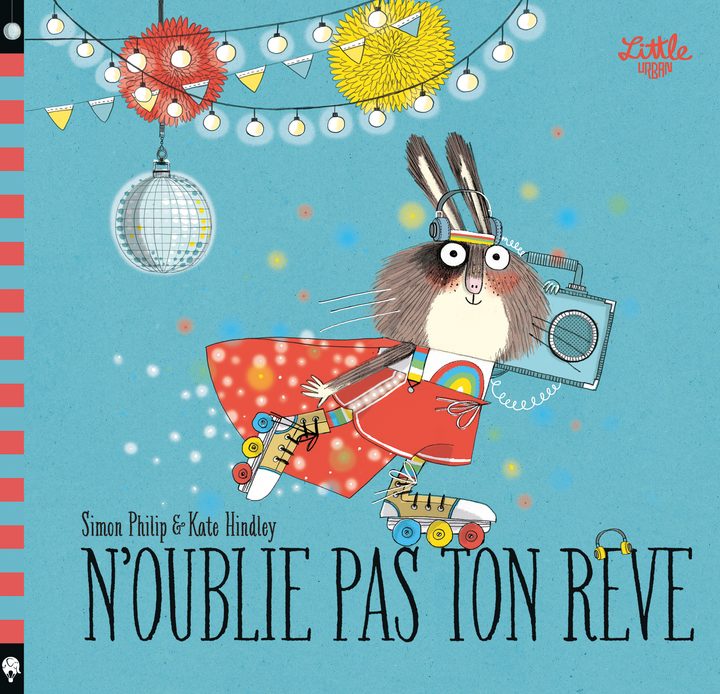 N&rsquo;oublie pas ton rêve