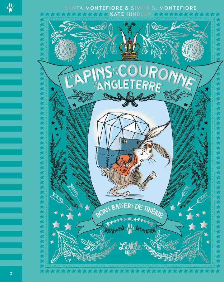 Les Lapins de la couronne d&rsquo;Angleterre – Bons baisers de Sibérie