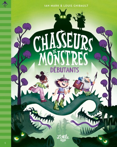 Chasseurs de monstres – tome 1 : Débutants