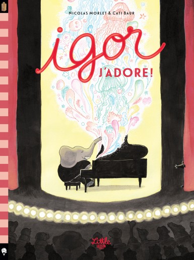 Igor J&rsquo;adore !