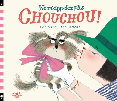 Ne m&rsquo;appelez plus Chouchou !